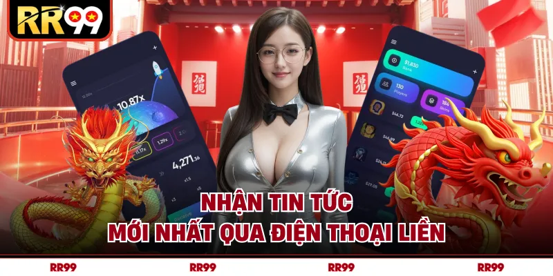 Nhận tin tức mới nhất qua điện thoại liền